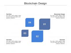 Blockchain design ppt powerpoint presentation infographics cpb