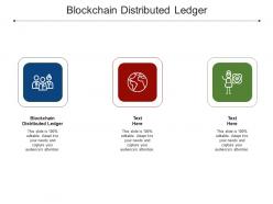 Blockchain distributed ledger ppt powerpoint presentation professional visuals cpb