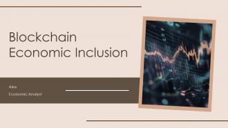 Blockchain Economic Inclusion PPT Information ACP
