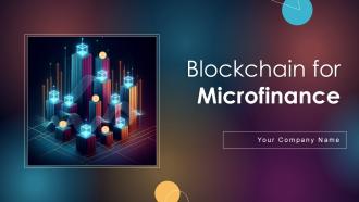 Blockchain For Microfinance Powerpoint Template Bundles Ppt Example