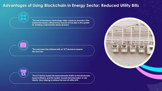 Blockchain Helps To Reduces Utility Bills In Energy Sector Training Ppt