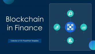 Blockchain In Finance Powerpoint Ppt Template Bundles