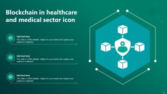 Blockchain In Healthcare Powerpoint Ppt Template Bundles Idea Graphical