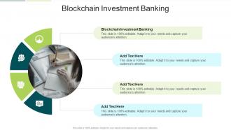 Blockchain Investment Banking In Powerpoint And Google Slides Cpb