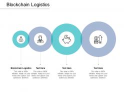Blockchain logistics ppt powerpoint presentation show deck cpb