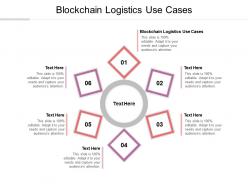 Blockchain logistics use cases ppt powerpoint presentation styles microsoft cpb