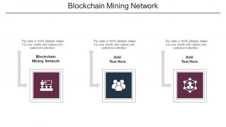 Blockchain Mining Network In Powerpoint And Google Slides Cpb