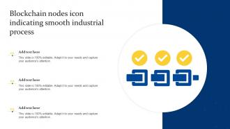 Blockchain Nodes Icon Indicating Smooth Industrial Process