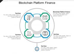 Blockchain platform finance ppt powerpoint presentation infographic template elements cpb