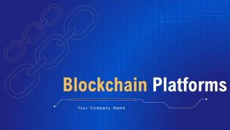 Blockchain Platforms PowerPoint PPT Template Bundles BCT MM