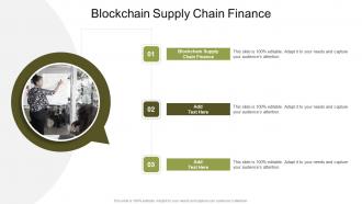 Blockchain Supply Chain Finance In Powerpoint And Google Slides Cpb