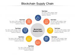 Blockchain supply chain ppt powerpoint presentation ideas graphics design cpb