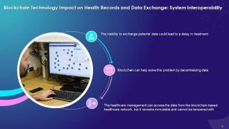 Blockchain Technology Impact On Health Records And Data Exchange Training Ppt