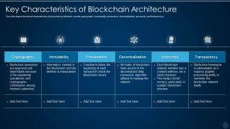 Blockchain technology it key characteristics of blockchain architecture