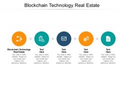 Blockchain technology real estate ppt powerpoint presentation gallery template cpb