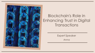 Blockchains Role In Enhancing Trust In Digital Transactions PPT Structure AT
