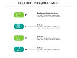 Blog content management system ppt powerpoint presentation portfolio slides cpb