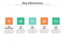 Blog effectiveness ppt powerpoint presentation gallery outline cpb