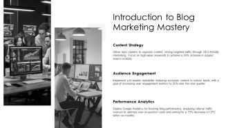 Blog Marketing Mastery PPT Presentation AT Images Impactful