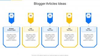 Blogger Articles Ideas In Powerpoint And Google Slides Cpb
