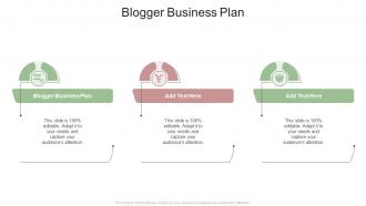 Blogger Business Plan In Powerpoint And Google Slides Cpb