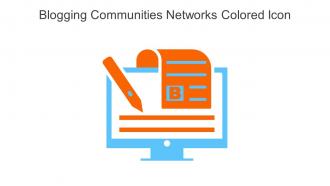 Blogging Communities Networks Colored Icon In Powerpoint Pptx Png And Editable Eps Format