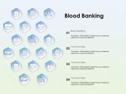 Blood banking ppt powerpoint presentation icon show