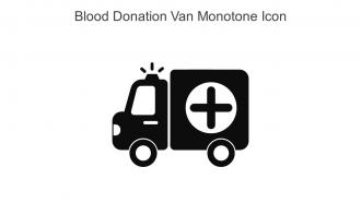 Blood Donation Van Monotone Icon In Powerpoint Pptx Png And Editable Eps Format