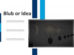 Blub or idea innovation f709 ppt powerpoint presentation outline slideshow