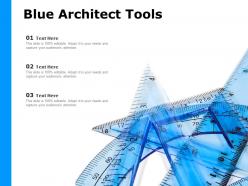 Blue architect tools