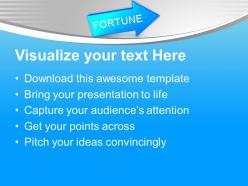 Blue arrow with fortune powerpoint templates ppt themes and graphics 0113
