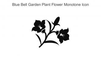 Blue Bell Garden Plant Flower Monotone Icon In Powerpoint Pptx Png And Editable Eps Format