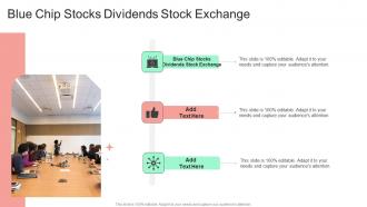 Blue Chip Stocks Dividends Stock Exchange In Powerpoint And Google Slides Cpb