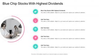Blue Chip Stocks With Highest Dividends In Powerpoint And Google Slides Cpb