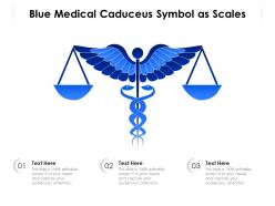 Blue medical caduceus symbol as scales