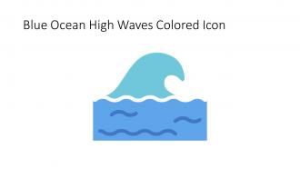Blue Ocean High Waves Colored Icon In Powerpoint Pptx Png And Editable Eps Format