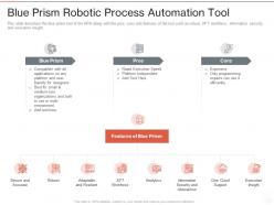Blue prism robotic process automation tool ppt powerpoint presentation file pictures