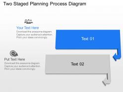 Bm two staged planning process diagram powerpoint template slide