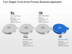 Bn four staged circle arrow process business application powerpoint template slide