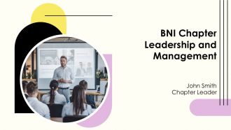 BNI Chapter Leadership And Management PPT Template AT