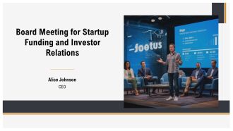 Board Meeting For Startup Funding And Investor Relations PPT PowerPoint AT