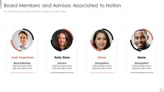 Board members and advisors associated notion investor funding elevator pitch deck