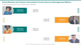 Board Members And Advisors Platform Resource Management Platform Pitch Deck