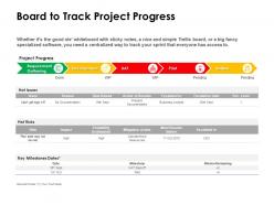 Board to track project progress ppt powerpoint presentation show