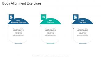 Body Alignment Exercises In Powerpoint And Google Slides Cpb