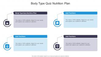 Body Type Quiz Nutrition Plan In Powerpoint And Google Slides Cpb