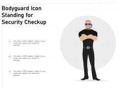 Bodyguard icon standing for security checkup
