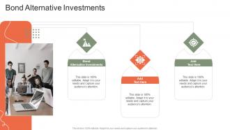 Bond Alternative Investments In Powerpoint And Google Slides Cpb