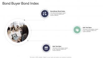 Bond Buyer Bond Index In Powerpoint And Google Slides Cpb