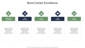 Bond Center Excellencein Powerpoint And Google Slides Cpb